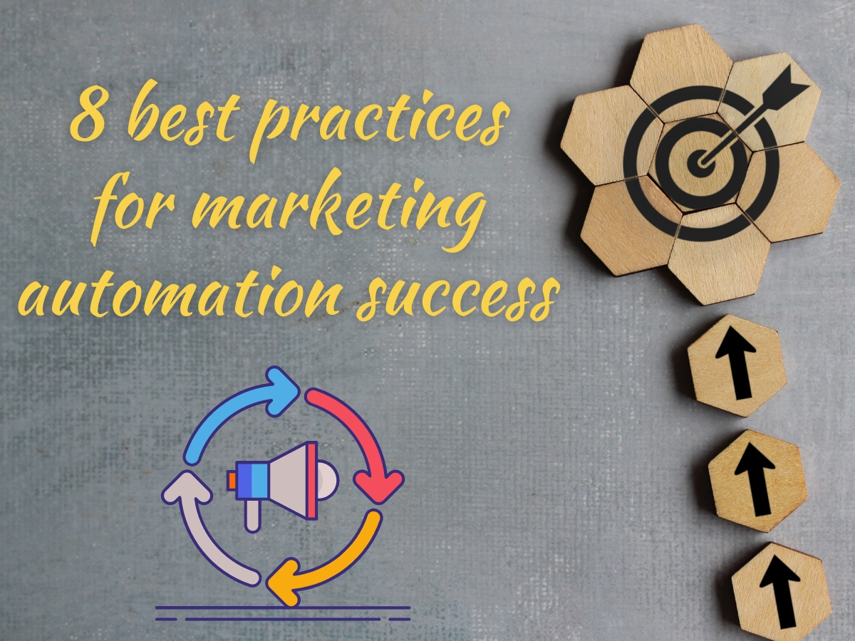 8 best practices for marketing automation success_by_MarTech_Panthers